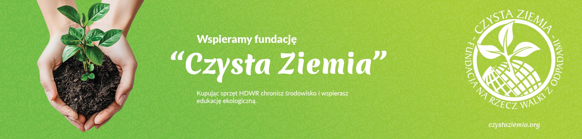 Wspieraj środowisko i edukacje ekologiczną